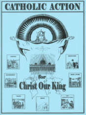 Catholic Action for Christ Our King Text